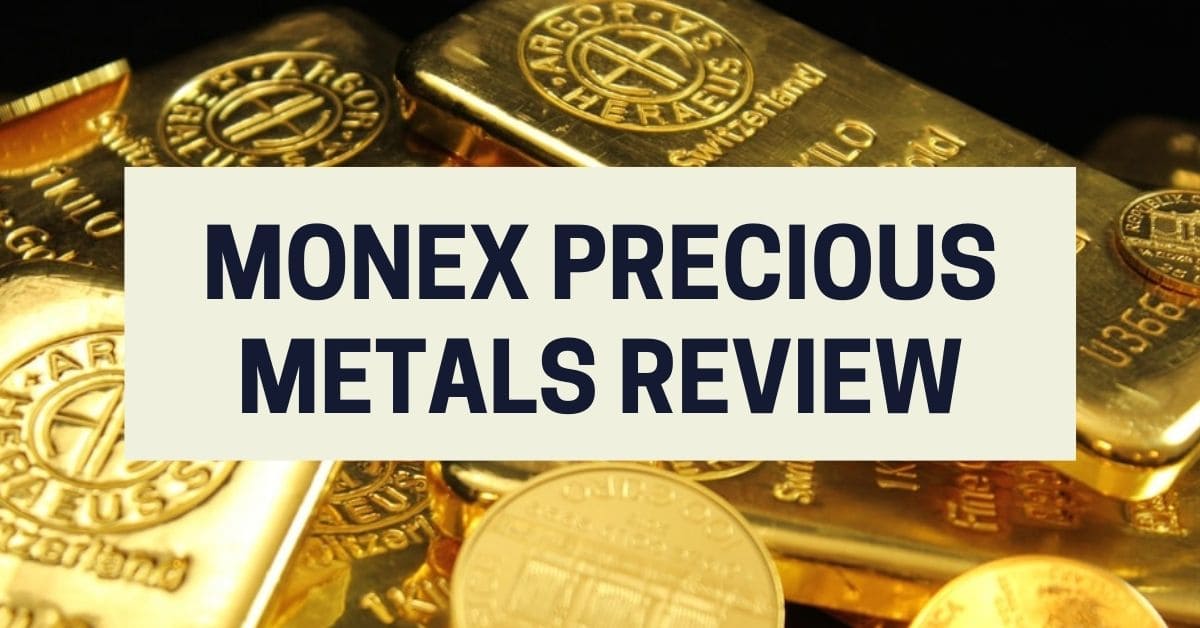 Monex Precious Metals Review For 2023 Journey Forward